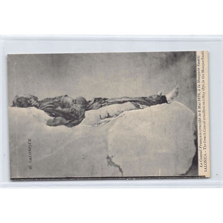Greece - SALONICA - The french consul crucified on May the 6th, 1876 in Mosque Saatli - Publ. Baudinière 35