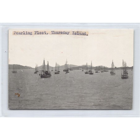 Australia - THURSDAY ISLAND (QLD) Pearling Fleet - REAL PHOTO - Publ. Nittsuseido Publ. Co.