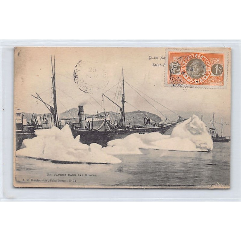 SAINT PIERRE & MIQUELON - Un vapeur dans les glaces - Ed. A.M. Bréhier 74