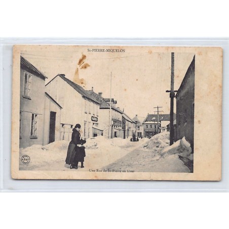 SAINT PIERRE & MIQUELON - Une rue de Saint-Pierre en hiver - Ed. A. Bergeret & Cie