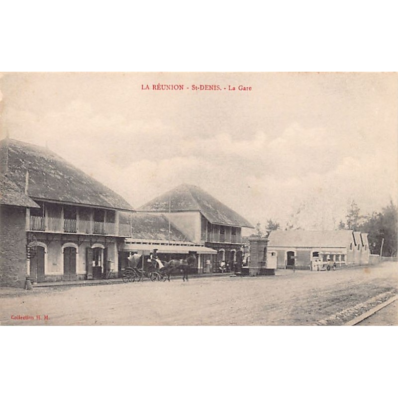 La Réunion - SAINT DENIS - La Gare - Ed. H.M.