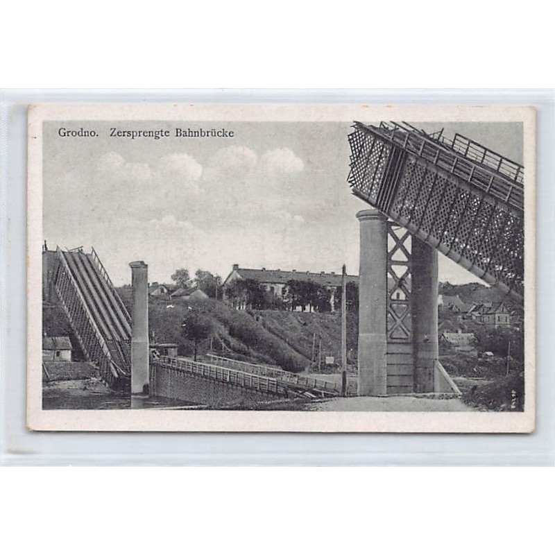 Belarus - GRODNO - The destroyed Railway Bridge - World War One - Publ. S. G.