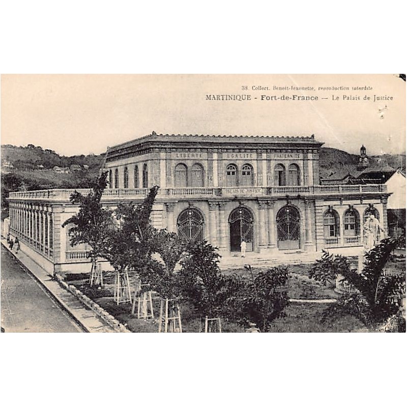 Martinique - FORT-DE-FRANCE - Le Palais de Justice - Ed. Benoit-Jeannette 38
