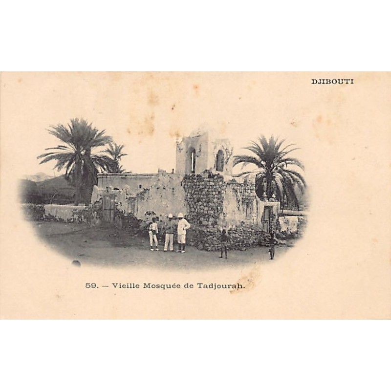 DJIBOUTI - Vieille mosquée de Tadjourah - Ed. inconnu 59