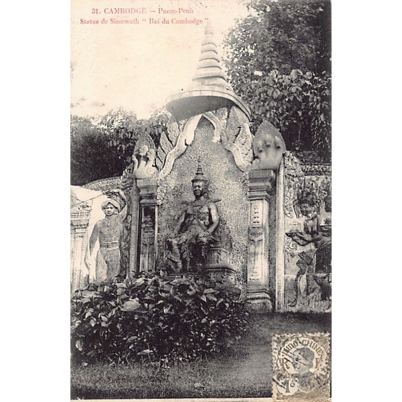 Cambodia - PHNOM PENH - Statue of Sisowath - Publ. unknown 31