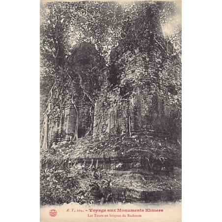 Cambodia - Journey to the Khmer Monuments - ANGKOR VAT - The brick towers of Bachoum - Publ. A. T. 104